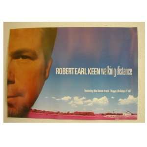  Robert Earl Keen Poster Walking Distance