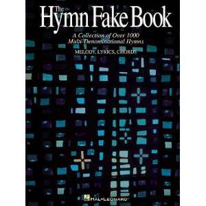  The Hymn Fake Book   C Edition Musical Instruments