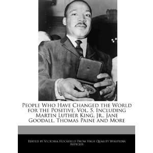  People Who Have Changed the World for the Positive, Vol. 5 