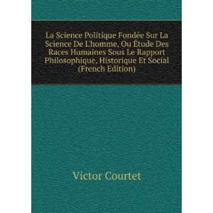  La Science Politique FondÃ©e Sur La Science De Lhomme 