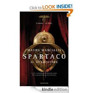 Spartaco il gladiatore (Omnibus) (Italian Edition) Mauro Marcialis 