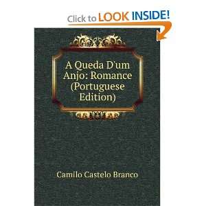  A Queda Dum Anjo Romance (Portuguese Edition) Camilo 