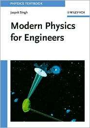 Modern Physics for Engineers, (0471330442), Jasprit Singh, Textbooks 