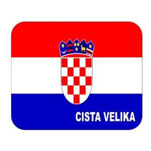    Croatia [Hrvatska], Cista Velika Mouse Pad 