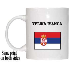  Serbia   VELIKA IVANCA Mug 