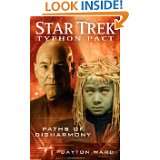 Paths of Disharmony (Star Trek Typhon Pact #4) by Dayton Ward (Jan 25 