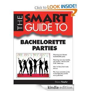 The Smart Guide To Bachelorette Parties (Smart Guides) Sharon Naylor 