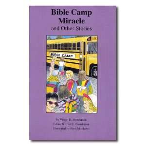  Bible Camp Miracle and Other Stories Vivian D. Gunderson Books