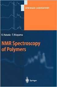NMR Spectroscopy of Polymers, (3540402209), Tatsuki Kitayama 