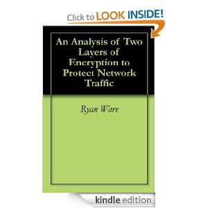   to Protect Network Traffic Ryan Ware  Kindle Store