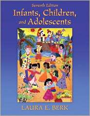   Adolescents, (0205718167), Laura E. Berk, Textbooks   