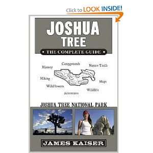   Complete Guide Joshua Tree National Park Publisher Destination Press