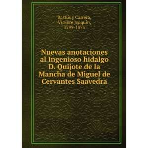  Nuevas anotaciones al Ingenioso hidalgo D. Quijote de la 