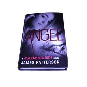 Angel A Maximum Ride Novel by James Patterson 2011, Hardcover 