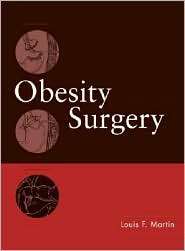 Obesity Surgery, (0071406409), Louis F. Martin, Textbooks   Barnes 