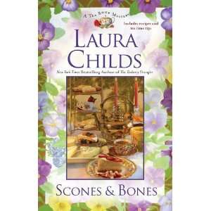  Scones & Bones (A Tea Shop Mystery) By Laura Childs 