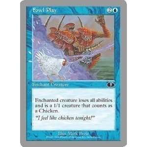    Fowl Play (Magic the Gathering  Unglued #24 Common) Toys & Games