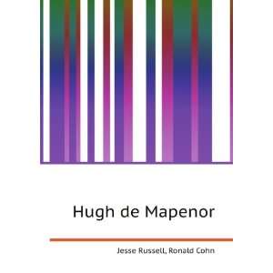 Hugh de Mapenor Ronald Cohn Jesse Russell  Books