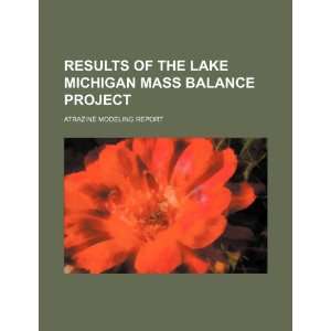    atrazine modeling report (9781234527020) U.S. Government Books