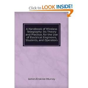   Engineers, Students, and Operators James Erskine Murray Books