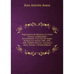   Ã? Paris, Volume 1 (French Edition) Jean Antoine Avaux Books
