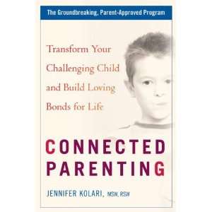   and Build Loving Bonds forLife [Hardcover] Jennifer Kolari Books