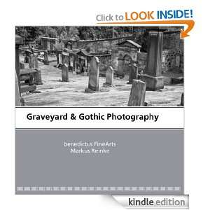 Graveyard & Gothic Photography (German Edition) Markus Reinke  