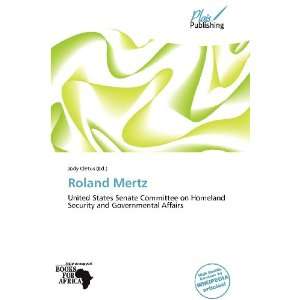  Roland Mertz (9786138759324) Jody Cletus Books