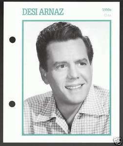 DESI ARNAZ Love Lucy Movie Star Picture Biography CARD  