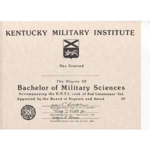   Certificate   Degree of Bachelor of Military Sciences 