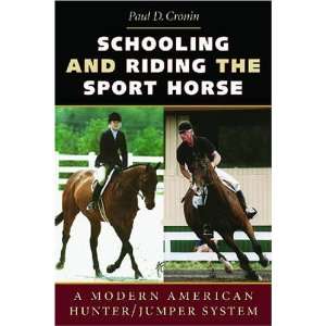   Sport Horse: A Modern American Hunter/Jumper System:  Author : Books