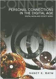   Digital Age, (0745643329), Nancy K. Baym, Textbooks   