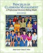 Principles of Classroom Management: A Professional Decision Making 