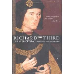  Richard the Third [Paperback] Paul Murray Kendall Books