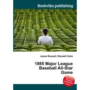  1985 Major League Baseball All Star Game: Ronald Cohn 