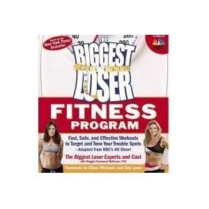The Biggest Loser Fitness Program Fast, Safe and Effective Workouts 