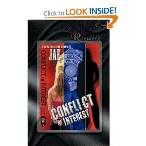  Conflict of Interest [Paperback]: Jae: Books