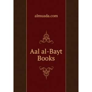  Aal al Bayt Books almuada Books
