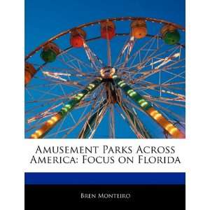   America Focus on Florida (9781170143926) Beatriz Scaglia Books