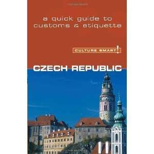  Czech Republic   Culture Smart!: a quick guide to customs 