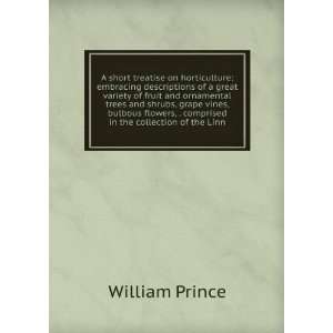   , . comprised in the collection of the Linn William Prince Books