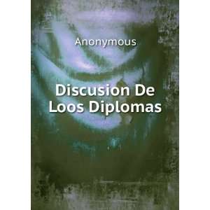  Discusion De Loos Diplomas Anonymous Books