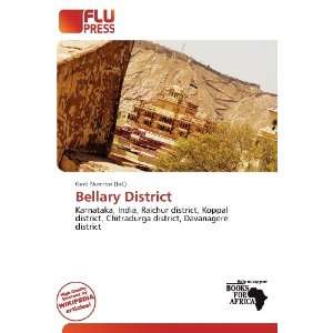  Bellary District (9786138416593) Gerd Numitor Books