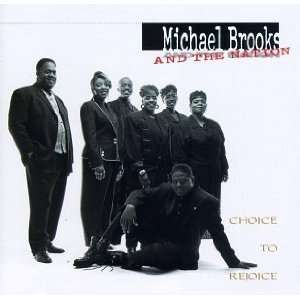 MICHAEL BROOKS/NATION Choice To Rejoice COMMISSIONED Cd  