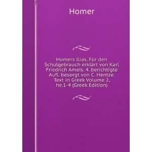   besorgt von C. Hentze. Text in Greek Volume 2, he.1 4 (Greek Edition