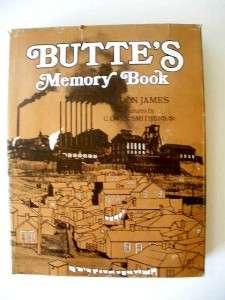 BUTTES MEMORY BOOK by Don James Illus by Smithers, Sr. MONTANA  