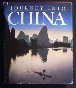 Journey Into China by the National Geographic Society  