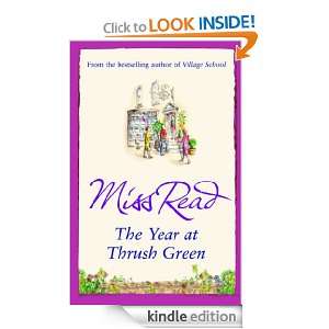 The Year at Thrush Green: Miss Read:  Kindle Store