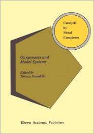 Oxygenases and Model Systems, (0792342402), T. Funabiki, Textbooks 