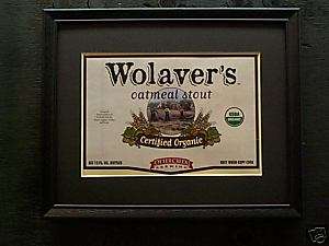 OTTER CREEK WOLAVERS OATMEAL STOUT BEER SIGN #298  